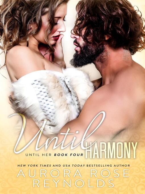 Title details for Until Harmony by Aurora Rose reynolds - Available